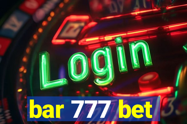 bar 777 bet